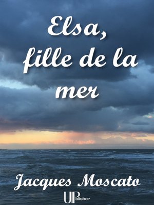 cover image of Elsa, fille de la mer